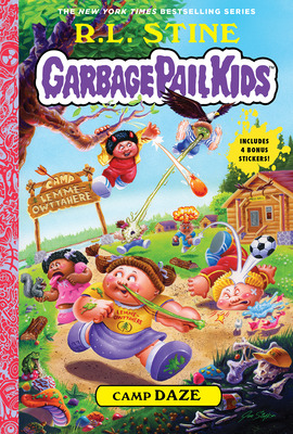 Libro Camp Daze (garbage Pail Kids Book 3) - Stine, R. L.