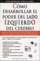 Comprar Libro : Como Desarollar El Poder Del Lado Izquierdo Del...