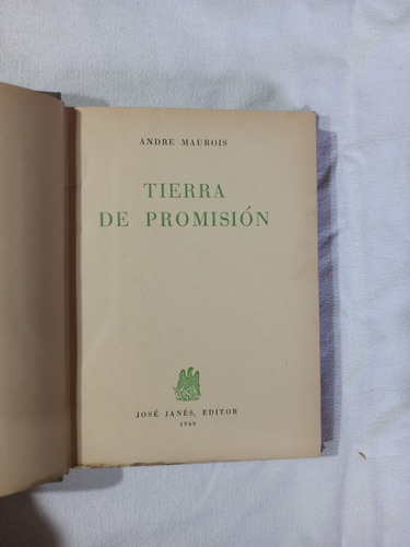 Tierra De Promisión - Andre Maurois