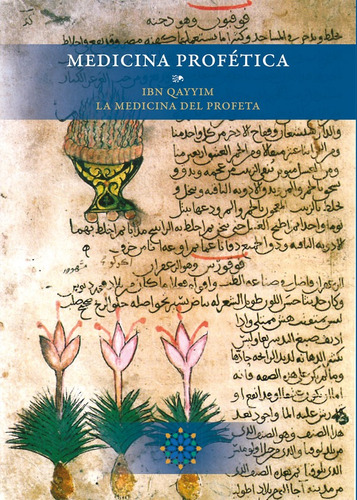 Medicina Profética  Ibn Qayyim La Medicina Del Profeta