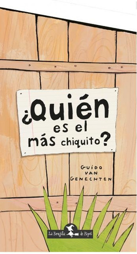 ¿quién Es El Más Chiquito? - Guido Van Genechten