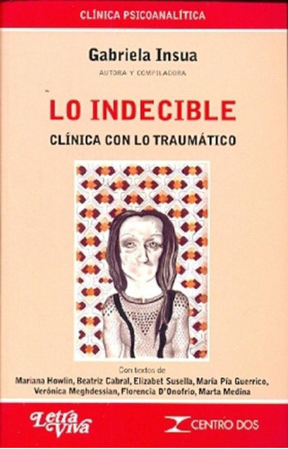 Libro - Lo Indecible - Insua, Gabriela