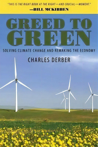 Greed To Green, De Charles Derber. Editorial Taylor Francis Ltd, Tapa Blanda En Inglés