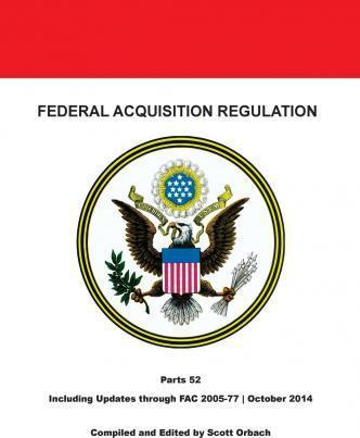 Libro Federal Acquisition Regulation : Part 52: Clauses -...