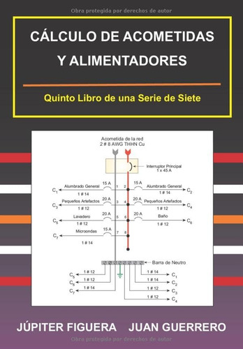 Libro: Cálculo De Acometidas Y Alimentadores (instalaciones