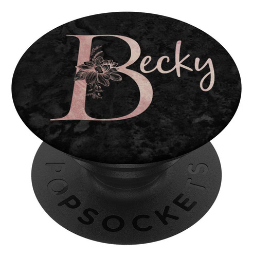 Becky Name - Soporte Para Telefonos Y Tabletas, Diseno De Ro