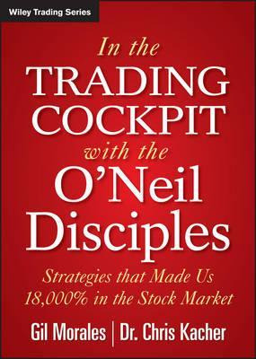 In The Trading Cockpit With The O'neil Disciples : Strate...