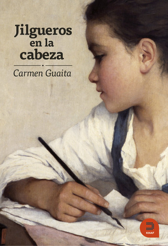 Jilgueros En La Cabeza - Guaita, Carmen