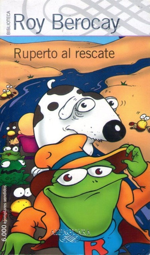 Ruperto Al Rescate, De Roy Berocay. Editorial Alfaguara En Español