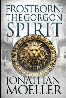 Libro Frostborn: The Gorgon Spirit - Moeller, Jonathan