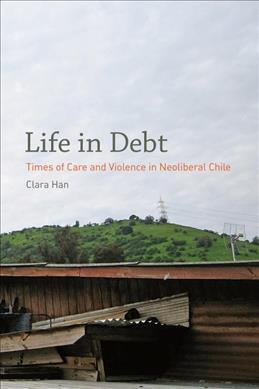 Libro Life In Debt : Times Of Care And Violence In Neolib...