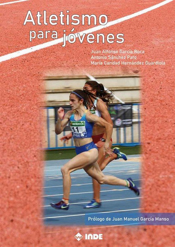 Libro Atletismo Para Jovenes - Jual Alfonso Garcia Roca