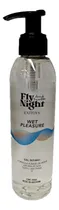 Comprar Lubricante Intimo Fly Night 200 Ml Wet Pleasure