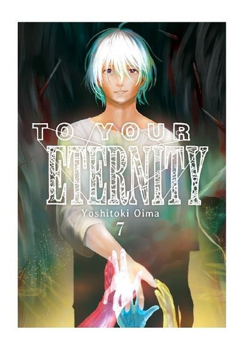 Libro To Your Eternity N 07