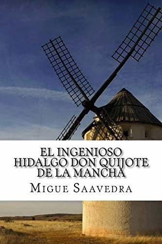 Book : El Ingenioso Hidalgo Don Quijote De La Mancha Spanis