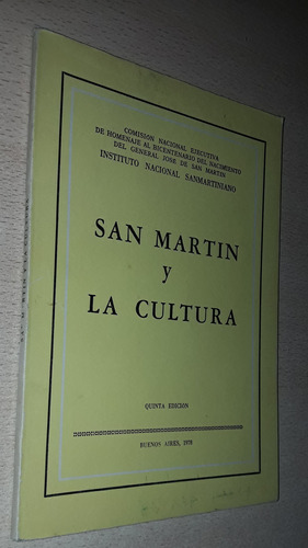 San Martín Y La Cultura Quinta Edición Año 1978