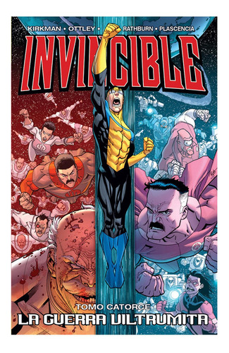 Invincible 14a La Guerra Viltrumita, De Robert Kirkman., Vol. 1. Editorial Kamite, Tapa Pasta Blanda, Edición 1 En Español, 2024