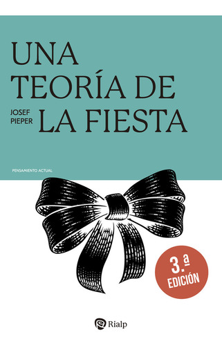 Libro Una Teoria De La Fiesta - Pieper, Josef