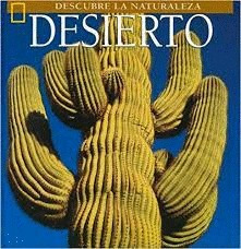 Libro Descubre La Naturaleza, Desierto Original