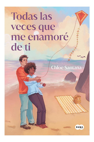 Libro: Todas Las Veces Que Me Enamoré De Ti Every Time I Fel