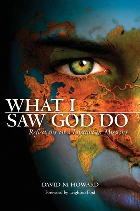 Libro What I Saw God Do - David M Howard
