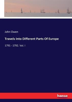 Libro Travels Into Different Parts Of Europe : 1791 - 179...