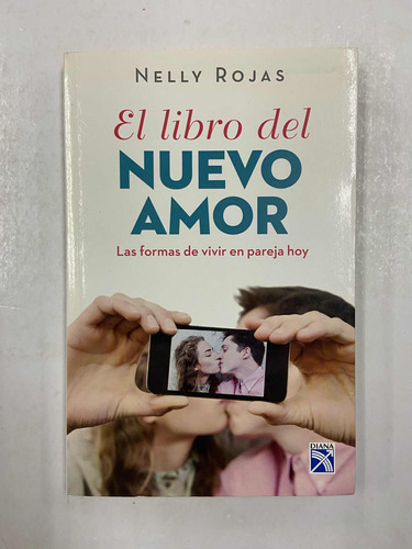 El Libro Del Nuevo Amor - Nelly Rojas