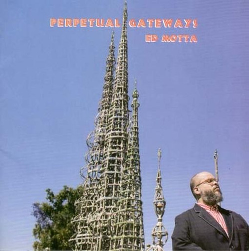 Cd - Perpetual Gateways - Ed Motta