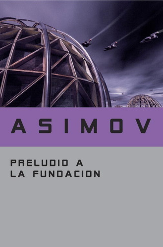 Preludio A La Fundacion / Prelude To Foundation