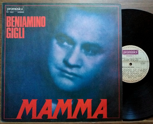 Beniamino Gigli - Mamma - Lp Vinilo Año 1977 - Opera