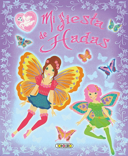 Little Princess Mi Fiesta De Hadas, De Aa.vv. Editorial Todolibro, Tapa Dura En Español