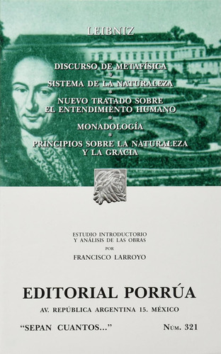 Discurso De Metafísica · Sistema De La Naturaleza: No, De Leibniz, Gottfried Wilhelm., Vol. 1. Editorial Porrúa, Tapa Pasta Blanda, Edición 5 En Español, 2017
