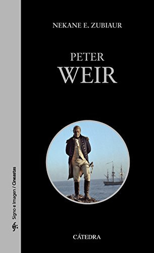Peter Weir (signo E Imagen /cineastas) - Zubiaur Nekane E., De Vvaa. Editorial Cátedra, Tapa Blanda, Edición 1 En Español, 9999