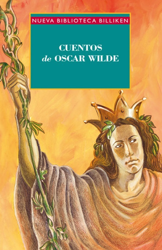 Cuentos De Oscar Wilde (nueva Biblioteca Billiken)