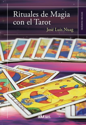 Libro: Rituales De Magia Con El Tarot (spanish Edition)