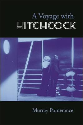 Libro A Voyage With Hitchcock - Murray Pomerance