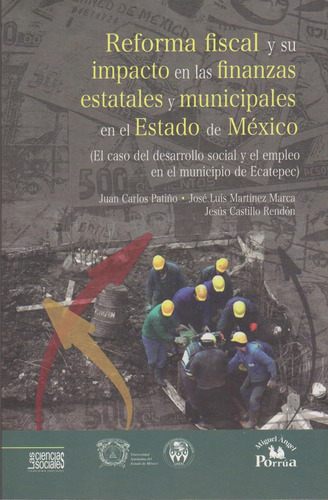 Libro: Reforma Fiscal Y Su Impacto En Las Finanzas Estatales