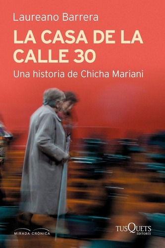 La Casa De La Calle 30 Una Historia De Chicha Mariani
