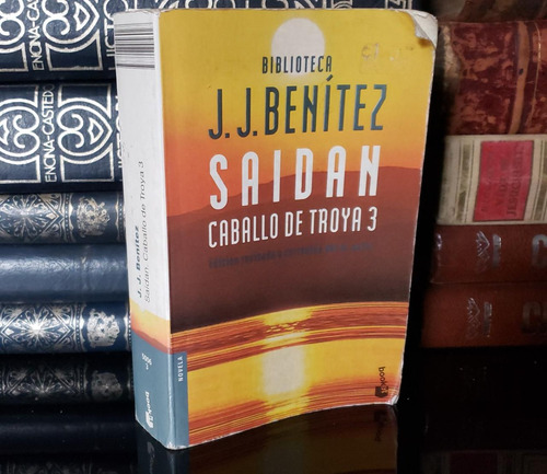Caballo De Troya 3 - J. J. Benítez - Booket - Saidan
