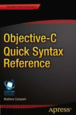 Libro Objective-c Quick Syntax Reference - Matthew Campbell