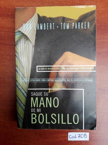 R. Lambert Y T. Parker / Saque Su Mano De Mi Bolsillo