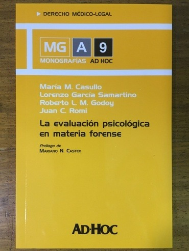 La Evaluacion Psicologica En Materia Forense - Casullo, Garc
