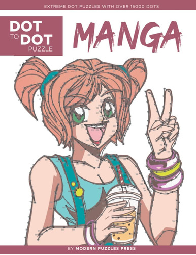 Libro: Manga - Dot To Dot Puzzle (extreme Dot Puzzles With O