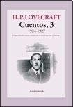 Cuentos, 3  1924-1927 - Lovecraft, H.p. (howard Phillips)