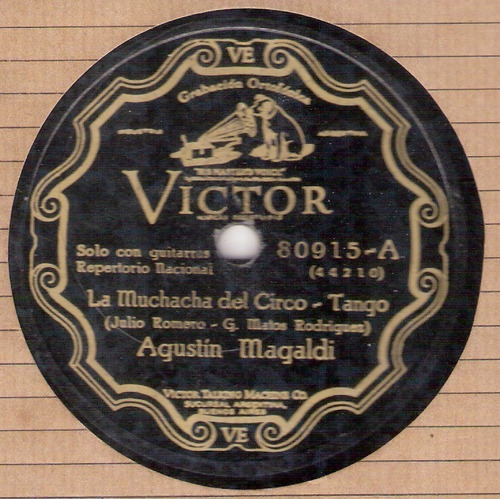 Agustín Magaldi: La Muchacha Del Circo-ramona/ 78 Rpm Victor