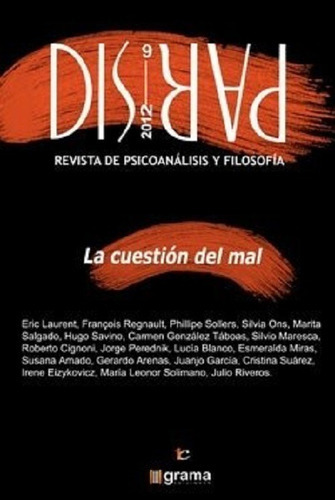 Dispar 9 - Psicoanálisis Filosofía -  La Cuestión Del Mal 