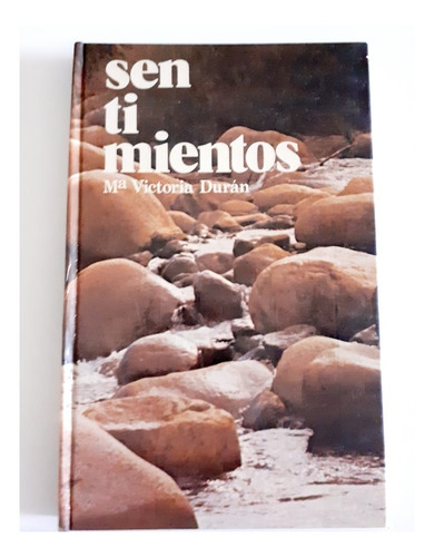 Libro Sentimientos - M. Victoria Duran - Ediciones 29 (Usado)