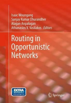 Libro Routing In Opportunistic Networks - Isaac Woungang