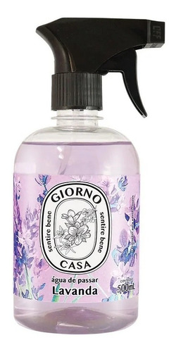 Imagem 3 de 8 de Agua De Passar Aromatizador Aroma Lavanda 500ml Giorno Casa