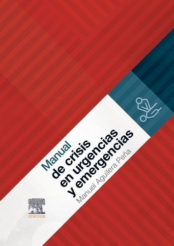 Manual De Crisis En Urgencias Y Emergencias Aguilera